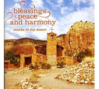 Monks of the Desert Blessings, Peace and Harm (CD) (US IMPORT)