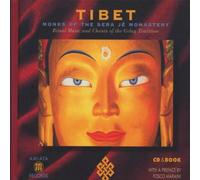 Monks of the Serje Mo - Tibet: MONACI DEL MONASTERO DI SERA JE;Canti Musiche Rituali Della