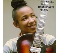 Monnette Sudler - Brighter Days For You [VINYL]