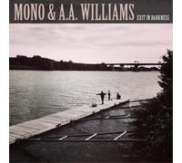 Mono & A.A. Williams - Exit In Darkness [10" VINYL]