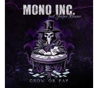 Mono Inc. - Grow or Pay feat. Jesper Binzer (D-A-D) [VINYL]