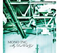 Mono Inc - My Deal With God
