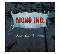 Mono Inc. - Pain Love & Poetry