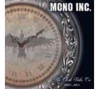 Mono Inc. : Clock Ticks on 2004-2014 CDNEW FREE Shipping, Save £s