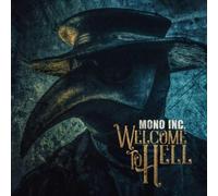 Mono Inc. - Welcome to Hell -Digi-