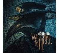 Mono Inc. - Welcome to Hell -Digi-