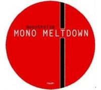 Mono Meltdown - Monotheism [VINYL]
