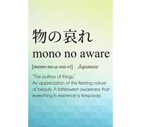 Mono No Aware: Journal Notebook