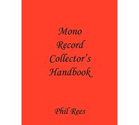 Mono Record Collector's Handbook