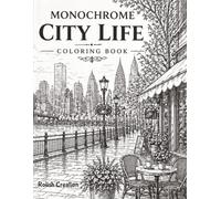 Monochrome City Life Coloring Book