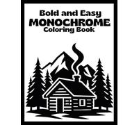 Monochrome Coloring Book for Adults: Black and White Designs to Complete with One Color Pen for Still and Slow Relaxation