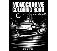 Monochrome Coloring Book for Adults: Relaxing One-Color Cozy Scenes for Stress Relief, Mindfulness, and Calm Creativity (The Mindful Monochrome Collection)