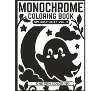 Monochrome Spooky Cute One Pen Coloring Book: Kawaii Gothic and Cozy Halloween Characters to Color for Adults and Teens, One Color Stress Relief and Relaxation (Monochrome Coloring)