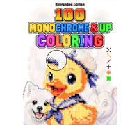 Monochrome & Up Coloring - Animals: 100 Mystery Animal Images to Decode, Color & Reveal - A Unique Mark-Guided Coloring Experience for Adults