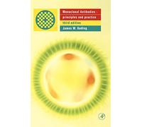 Monoclonal Antibodies: Principles and Practice: Production and Application of Monoclonal Antibodies in Cell Biology, Biochemistry and Immunology