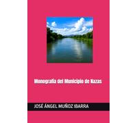 Monografía del Municipio de Nazas