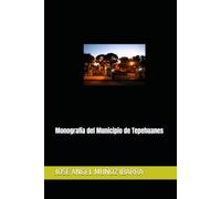 Monografía del Municipio de Tepehuanes