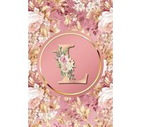 Monogram Notebook L: Pink and Gold Vintage Floral Initial Letter L Monogram College Ruled Notebook for Women and Girls - Personalized Name Journal - Monogrammed Gift