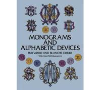 [ MONOGRAMS AND ALPHABETIC DEVICES (DOVER PICTORIAL ARCHIVES) ] BY Cirker, Hayward ( AUTHOR )Dec-28-2011 ( Paperback )