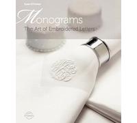 Monograms: The Art of Embroidered Letters