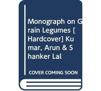 Monograph on Grain Legumes