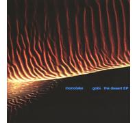 Monolake - Gobi the Desert Ep