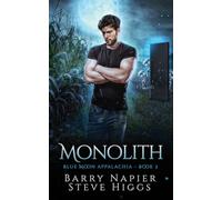 Monolith: 2 (Blue Moon Appalachia)