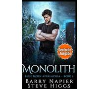 Monolith (Deutsche Ausgabe): Blue Moon Appalachia Buch 2 (Blauer Mond in den Appalachen)
