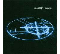 Monolith - Talisman