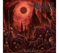 Monoliyth - He Who Kills