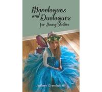 Monologues and Duologues for Young Actors