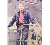 Monon Man : The life of a railroader