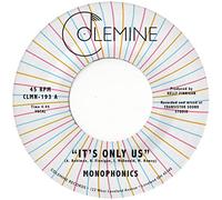 Monophonics - It'S Only Us [7" VINYL]