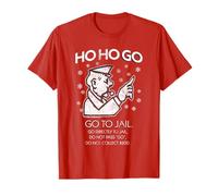 Monopoly Ho Ho Go To Jail T-Shirt