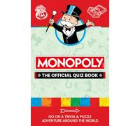 Monopoly: The Official Quiz Book: New for 2027! A trivia and puzzle book based on the popular classic board game with over 400 quiz questions. The perfect gift for game nights with family and friends!