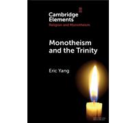 Monotheism and the Trinity