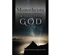 Monotheism: The Identity of God