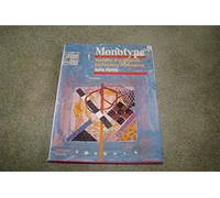Monotype: Mediums and Methods for Painterly Printmaking (Practical Art Books)