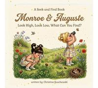 Monroe & Auguste Look High, Look Low, What Can You Find?: A S nd Find Book (Twin Adventures)