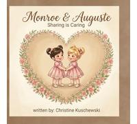 Monroe & Auguste Sharing is Caring (Twin Adventures)