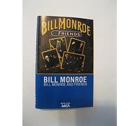 Monroe, Bill - Bill Monroe & Friends [CASSETTE]