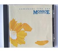 Monroe Crossing - Somebody Like You (UK Import)