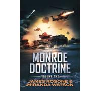 Monroe Doctrine: Volume II: 2