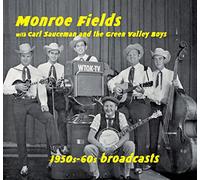 Monroe Fields - 1950s-60s Broadcasts