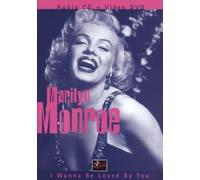 Monroe, Marilyn - I Wanna Be Loved By You
