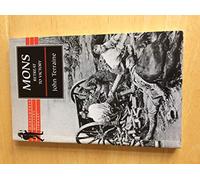 Mons: The Retreat to Victory (Wordsworth Military Library)