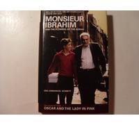 Monsieur Ibrahim and the Flowers of the Koran/Oscar and the Lady in Pink: &, Oscar and the Lady in Pink : Two Novellas: AND Oscar and the Lady in Pink