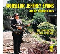 Monsieur Jeffrey Evans & The Southern Aces - Lord Keep Me Sanctified/Spread a Joyful Noise [7" VINYL]
