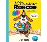 Monsieur Roscoe in the City