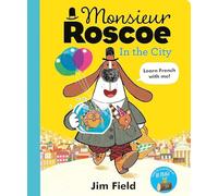 Monsieur Roscoe in the City